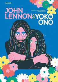 Cover image for Team Up: John Lennon & Yoko Ono