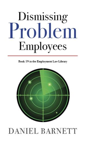 Cover image for Dismissing Problem Employees