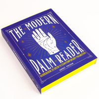 Cover image for The Modern Palm Reader: Reading Digits, Prints and Patterns to Reveal Personality