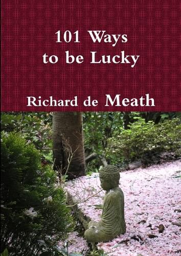 Cover image for 101 Ways to Be Lucky