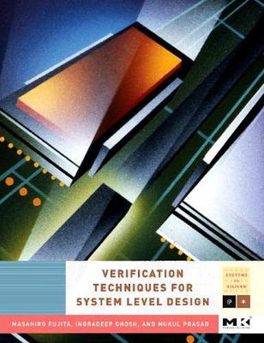 Cover image for Verification Techniques for System-Level Design