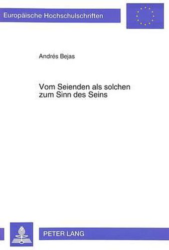 Cover image for Vom Seienden ALS Solchen Zum Sinn Des Seins: Die Transzendentalienlehre Bei Edith Stein Und Thomas Von Aquin