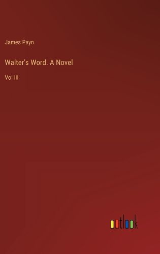 Cover image for Walter's Word. A Novel