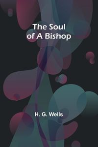 Cover image for The Soul of a Bishop