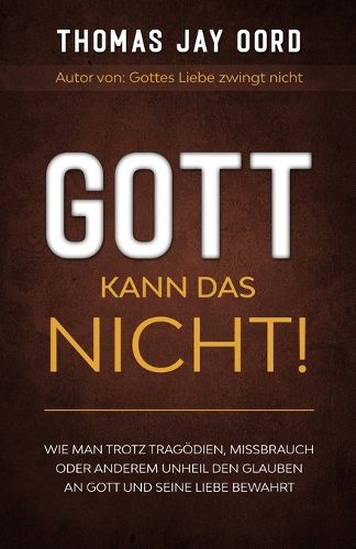 Cover image for Gott kann das nicht!