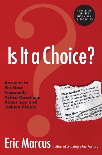 Cover image for Is It A Choice?: Answers To The Most Frequently Asked Questions About Ab out Gay And Lesbian People