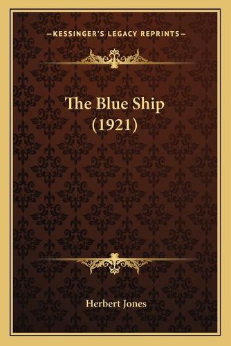 Cover image for The Blue Ship (1921)