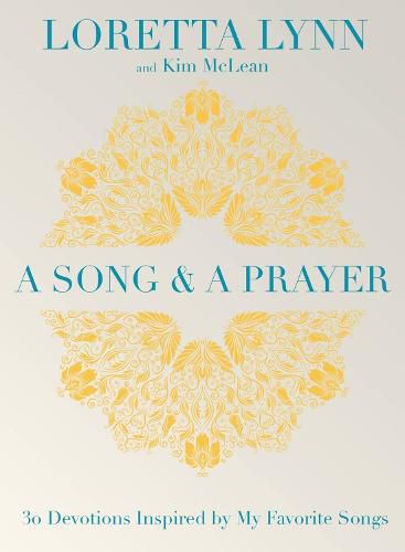 Cover image for A Song and a Prayer: 30 Devotions Inspired by My Favorite Songs