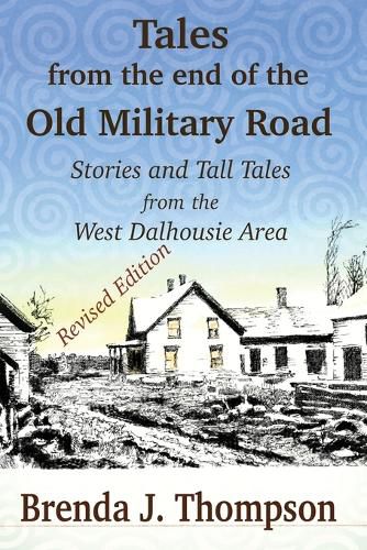 Tales from the End of the Old Military Road