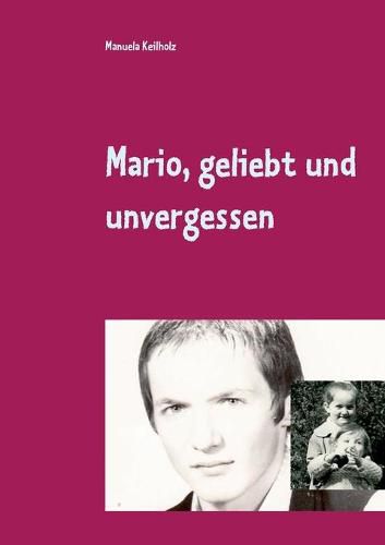Cover image for Mario, geliebt und unvergessen