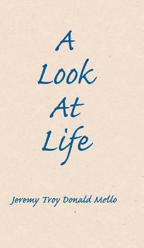 Cover image for A Look At Life