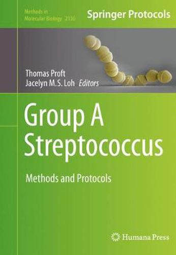 Cover image for Group A Streptococcus: Methods and Protocols