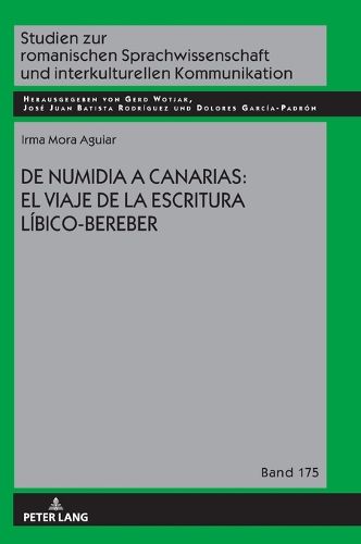 Cover image for de Numidia a Canarias: El Viaje de la Escritura Libico-Bereber