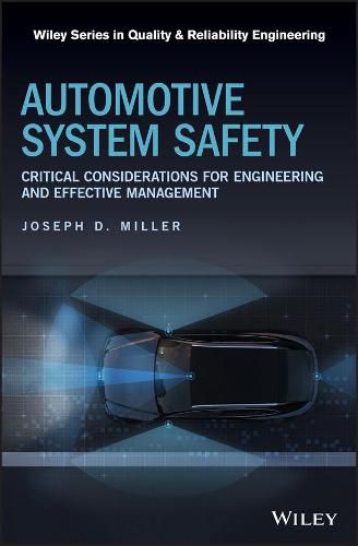 Cover image for Automotive System Safety - Critical Considerations for Engineering and Effective Management