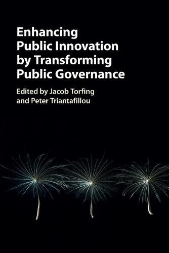 Cover image for Enhancing Public Innovation by Transforming Public Governance