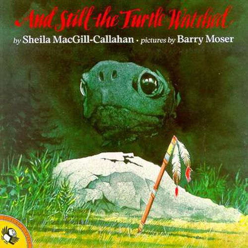 Cover image for And Still the Turtle Watched