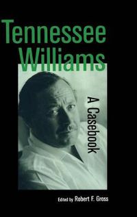 Cover image for Tennessee Williams: A Casebook