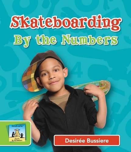 Cover image for Skateboarding by the Numbers