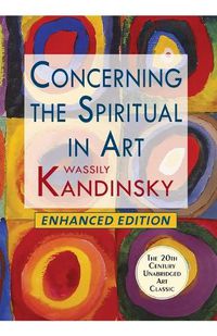 Cover image for Concerning the Spiritual in Art (Enhanced)