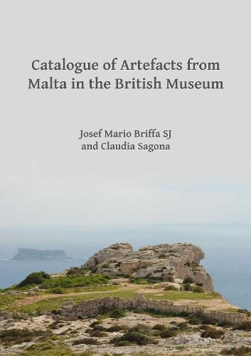 Cover image for Catalogue of Artefacts from Malta in the British Museum