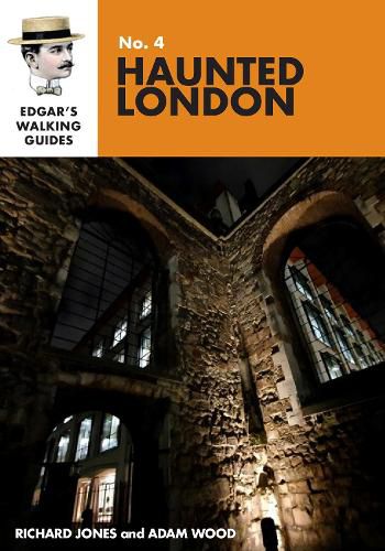 Edgar's Guide to Haunted London