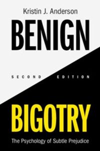 Cover image for Benign Bigotry