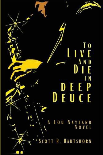 Cover image for To Live and Die in Deep Deuce