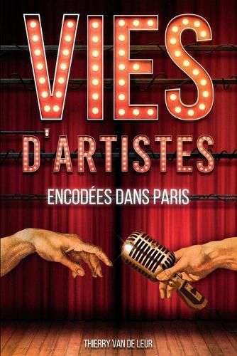 Cover image for VIES D'ARTISTES encodees dans Paris