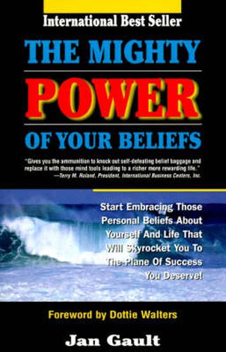 Cover image for The Mighty Power of Your Beliefs