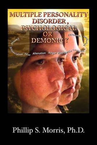 Cover image for Multiple Personality Disorder, Psychological or Demonic?