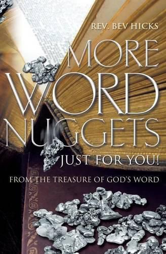 Cover image for More Word Nuggets Just for You!: From the Treasure of God's Word