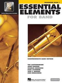 Cover image for Essential Elements for Band - Book 1 - Trombone: Comprehensive Band Method