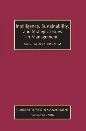 Cover image for Intelligence, Sustainability, and Strategic Issues in Management: Current Topics in Management