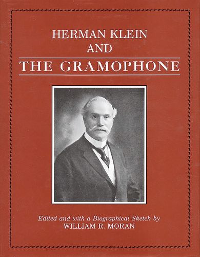 Cover image for Herman Klein and the Gramophone