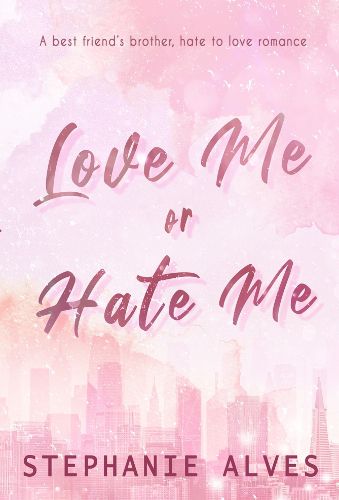 Cover image for Love Me or Hate Me - Special Edition