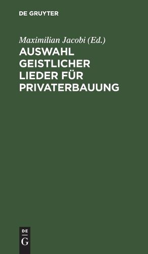 Cover image for Auswahl Geistlicher Lieder Fuer Privaterbauung
