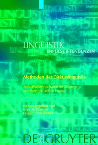 Cover image for Methoden der Diskurslinguistik: Sprachwissenschaftliche Zugange zur transtextuellen Ebene
