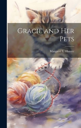 Cover image for Gracie and her Pets