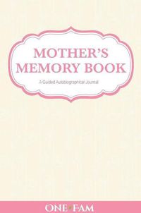 Cover image for Mother's Memory Book