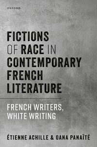 Cover image for Fictions of Race in Contemporary French Literature