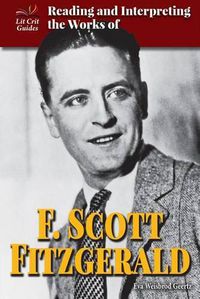 Cover image for Reading and Interpreting the Works of F. Scott Fitzgerald