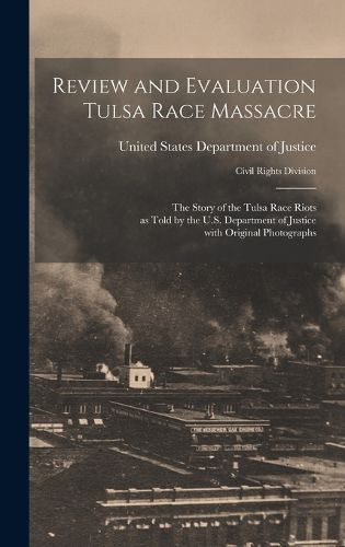 Cover image for Review and Evaluation Tulsa Race Massacre