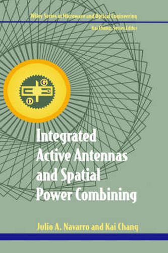 Cover image for Integrated Active Antennas and Spatial Power Combining