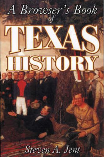 Cover image for Browser's Book of Texas History