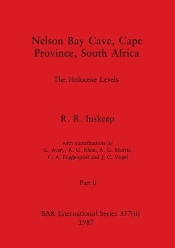 Cover image for Nelson Bay Cave, Cape Province, South Africa, Part ii