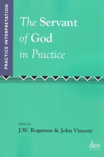 Cover image for The Servant of God in Practice