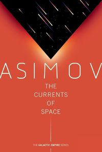 Cover image for The Currents of Space