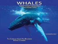 Cover image for Whales: The Complete Guide For Beginners & Early Learning