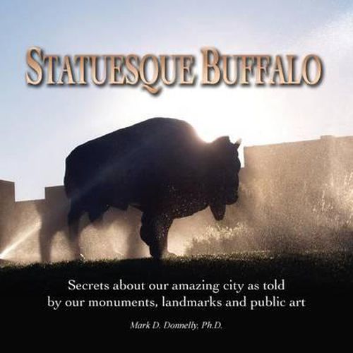Cover image for Statuesque Buffalo