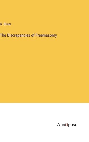 The Discrepancies of Freemasonry